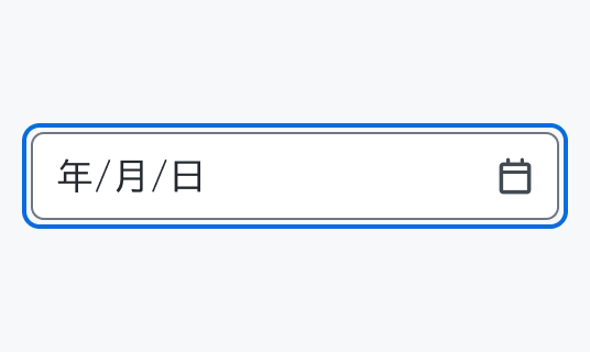 Focus状態のInput Date。青い枠線で囲まれた入力フィールド内に「年/月/日」というプレースホルダーテキストとカレンダーアイコンが表示されています。