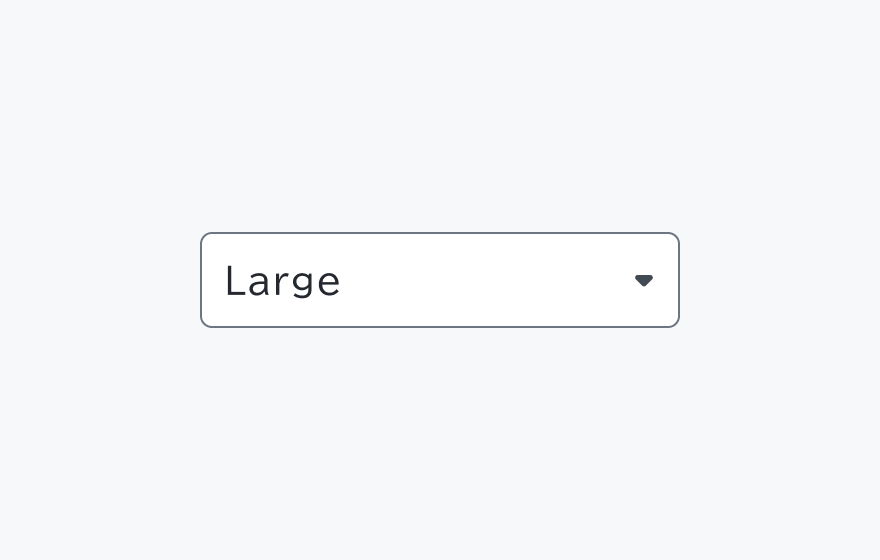 lgサイズのSelect。mdよりも大きいデフォルトのサイズのセレクトフィールドに「Medium」というテキストと下向き矢印が表示されています。